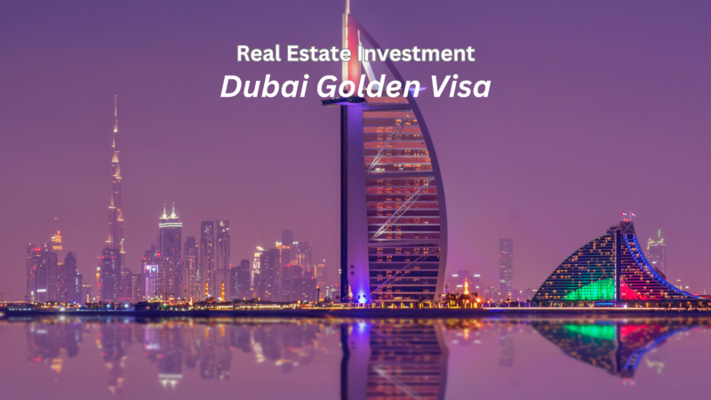 Dubai Golden Visa: 5-Year & 10-Year Residency Through Real Estate Investment