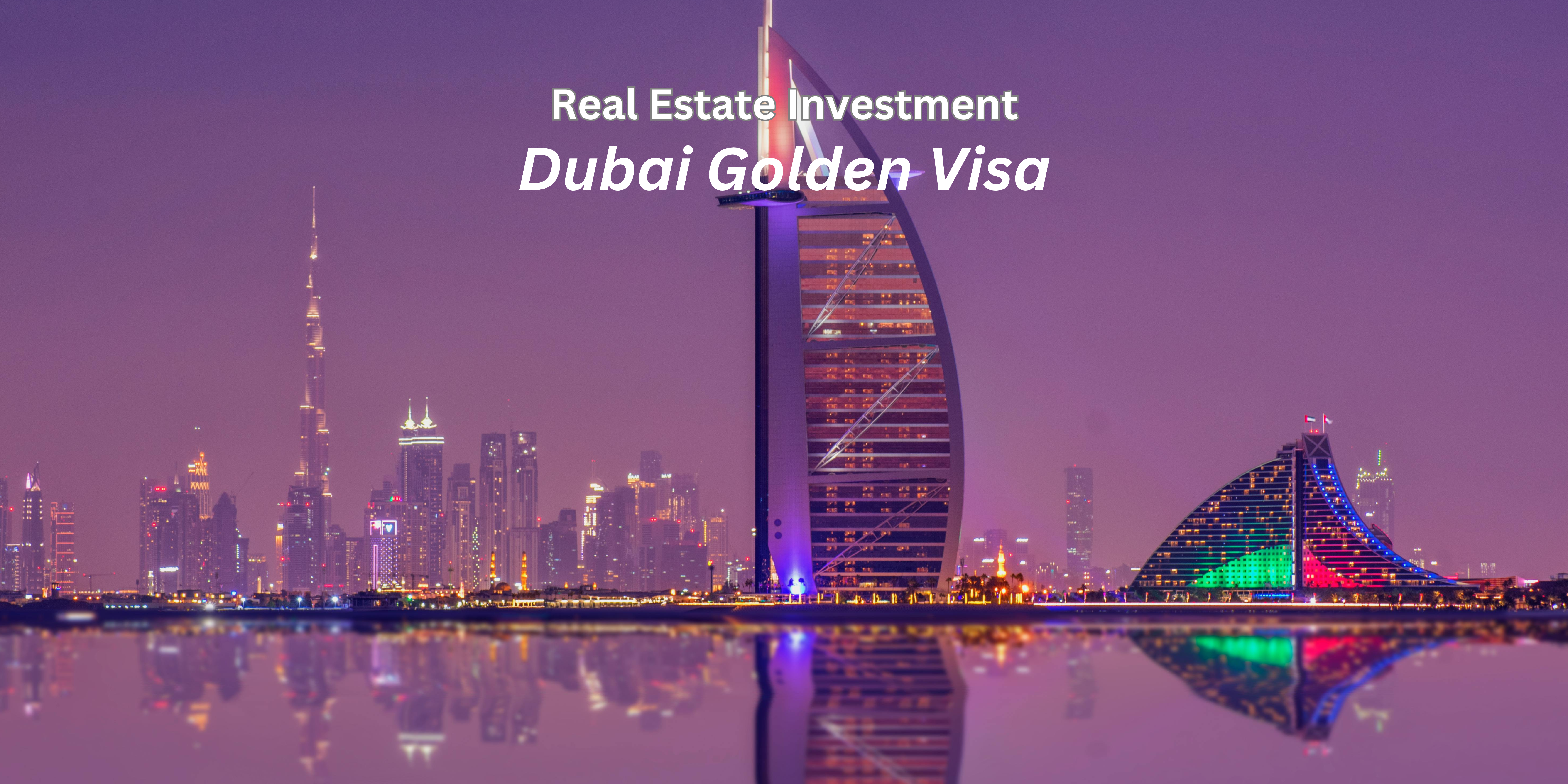 Dubai Golden Visa: 5-Year & 10-Year Residency Through Real Estate Investment