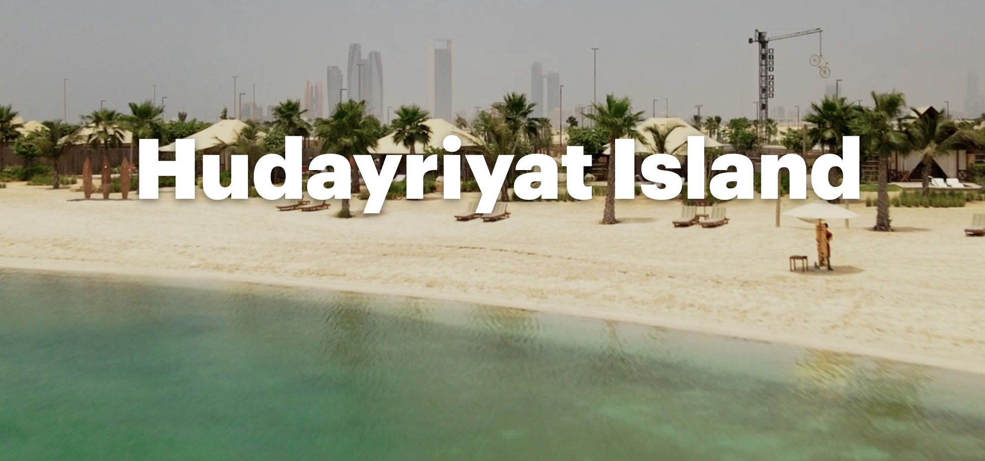 Spend the Perfect Weekend at Hudayriyat Island, Abu Dhabi
